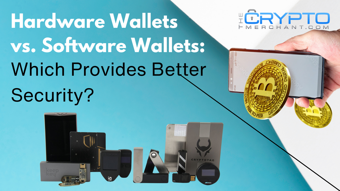 Hardware Wallets vs. Software Wallets: Which Provides Better Security?