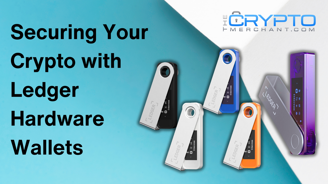 Securing Your Crypto with Ledger Hardware Wallets