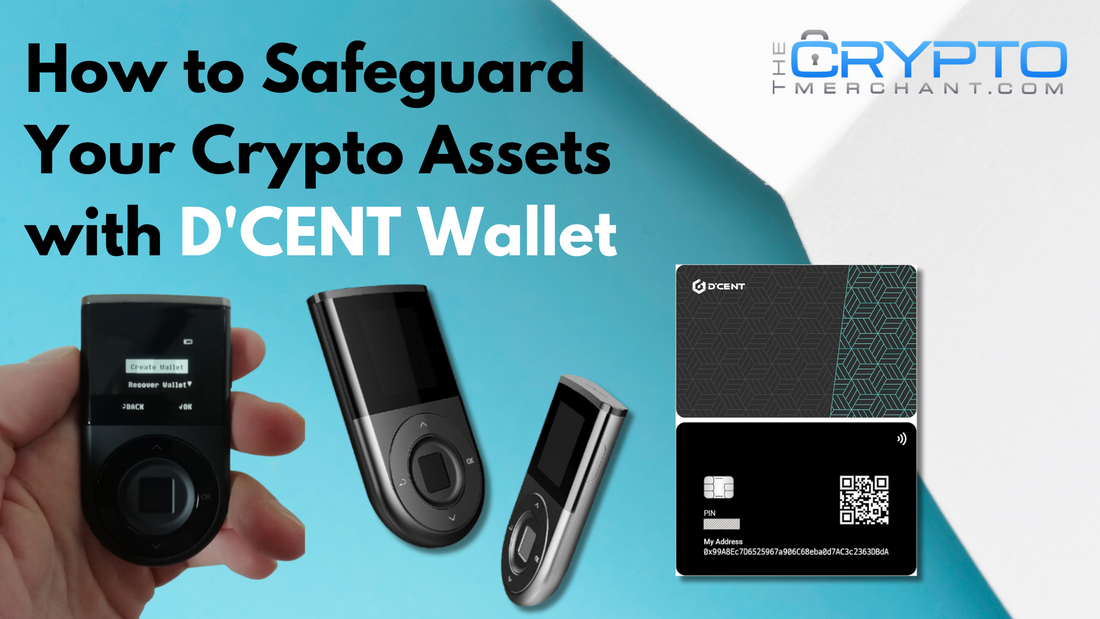 How to Safeguard Your Crypto Assets with D'CENT Wallet