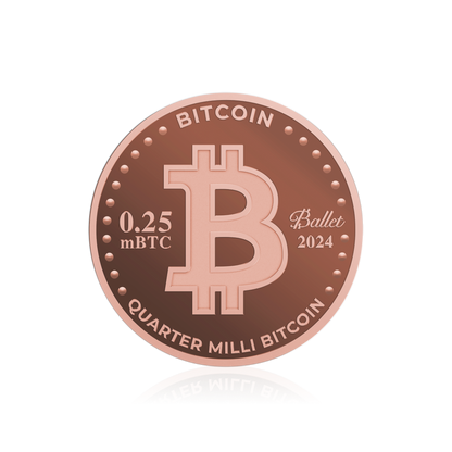 Ballet Quarter Milli Bitcoin (0.00025 BTC Loaded)